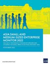 Asia Small and Medium-Sized Enterprise Monitor 2022