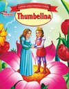 Famous Hans Christian Stories Thumbelina