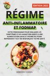 RÉGIME ANTI-INFLAMMATOIRE ET FODMAP