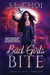 Bad Girls Bite