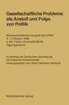 Gesellschaftliche Probleme als Anstoß und Folge von Politik