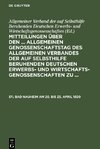 Mitteilungen über den ... Allgemeinen Genossenschaftstag des Allgemeinen Verbandes der auf Selbsthilfe beruhenden Deutschen Erwerbs- und Wirtschaftsgenossenschaften zu ..., 57., Bad Nauheim am 20. bis 23. April 1920