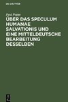 Über das Speculum humanae salvationis und eine mitteldeutsche Bearbeitung desselben