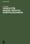 Verein für innere Medicin. Eröffnungsrede