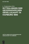 Mitteilungen der Geographischen Gesellschaft in Hamburg 1885