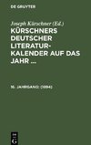 Kürschners Deutscher Literatur-Kalender auf das Jahr ..., 16. Jahrgang, Kürschners Deutscher Literatur-Kalender auf das Jahr ... (1894)