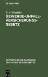 Gewerbe-Unfallversicherungsgesetz