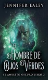 El Hombre de Ojos Verdes