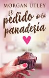 El pedido de la panadería