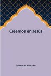 Creemos en Jesús