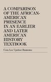 Comparison of the African-American Presence in an Earlier and Later American History Textbook