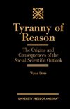 Tyranny of Reason