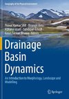 Drainage Basin Dynamics