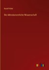 Die Alttestamentliche Wissenschaft