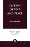 Systems of War and Peace