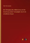 Der Untergang des Hellenismus und die Einziehung seiner Tempelgüter durch die christlichen Kaiser