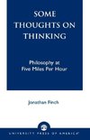 Some Thoughts on Thinking