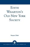 Edith Wharton's Old New York Society