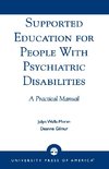 Supported Education for People with Psychiatric Disabilities