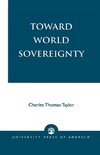 TOWARD WORLD SOVEREIGNTY              PB