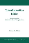 Transformation Ethics