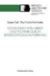 Gestaltung von Arbeit und Technik durch Beteiligungsqualifizierung