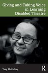 Giving and Taking Voice in Learning Disabled Theatre