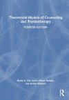 Theoretical Models of Counseling and Psychotherapy