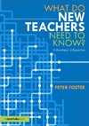 What Do New Teachers Need to Know?