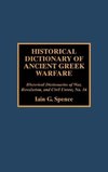 Historical Dictionary of Ancient Greek Warfare