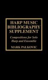 Harp Music Bibliography Supplement