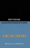 Beyond Accommodation