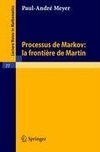 Processus de Markov: la frontiere de Martin