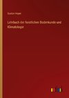 Lehrbuch der forstlichen Bodenkunde und Klimatologie