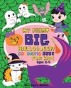 My First Big Halloween Coloring Book for Kids Ages 2-4