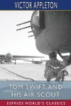 Tom Swift and His Air Scout (Esprios Classics)