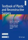 Textbook of Plastic and Reconstructive Surgery