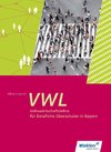 Volkswirtschaftslehre für Berufliche Oberschulen. Schülerband 11 / 12. Bayern