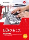 Büro & Co. nach Lernfeldern. 1. Ausbildungsjahr - Lernfelder 1-4: Schülerband