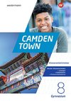 Camden Town 8. Klassenarbeitstrainer. Allgemeine Ausgabe für Gymnasien