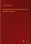 Zeitschrift des Vereins für Geschichte und Alterthum Schlesiens