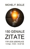 150 GENIALE ZITATE