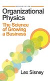 Organizational Physics