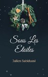 Sous Les Etoiles