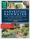 Harvesting Rainwater for Your Homestead in 9 Days or Less