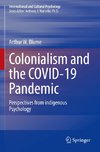 Colonialism and the COVID-19 Pandemic