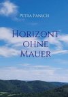 Horizont ohne Mauer