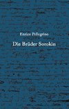 Die Brüder Sorokin