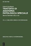 Trattato di anatomia patologica speciale, Vol. 2, 1, Biblioteca medica contemporanea