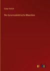 Die dynamoelektrische Maschine